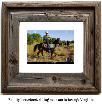 family horseback riding near me in Orange, Virginia